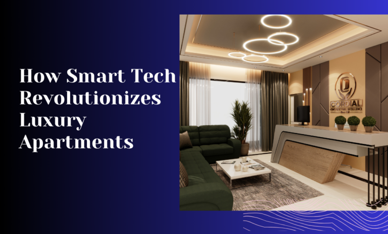 Sophistication Meets Innovation: How Smart Tech Revolutionizes Luxury Apartments