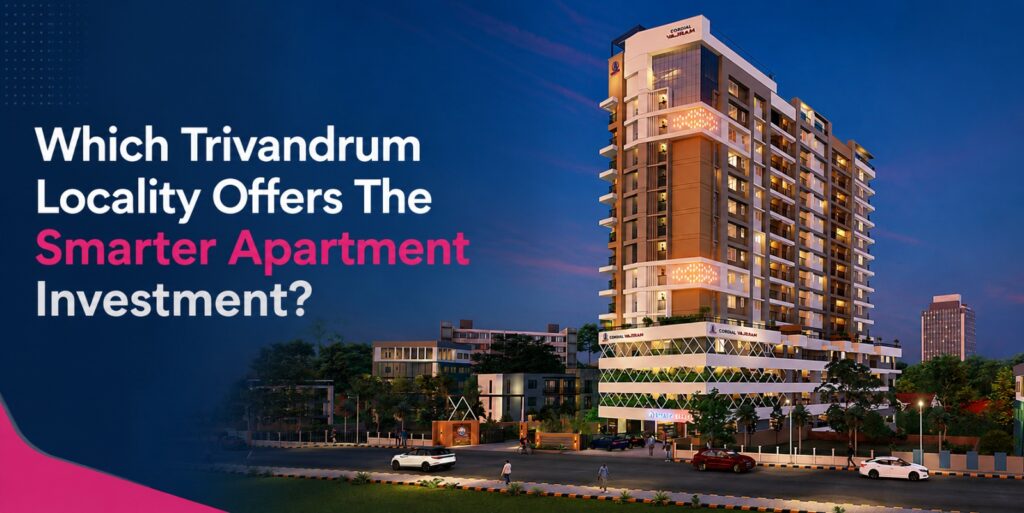 Best Apartment for Investment in Trivandrum